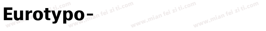 Eurotypo字体转换