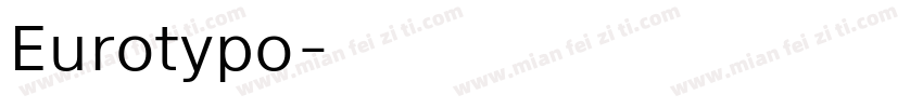 Eurotypo字体转换