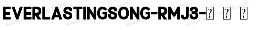 EverlastingSong-RMJ3字体转换