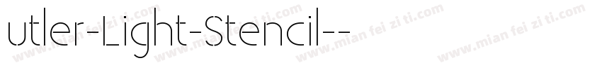 utler-Light-Stencil-字体转换