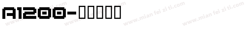 A1200字体转换