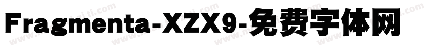Fragmenta-XZX9字体转换