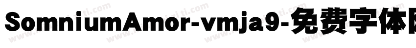 SomniumAmor-vmja9字体转换