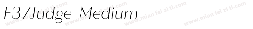 F37Judge-Medium字体转换