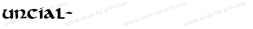 uncial字体转换