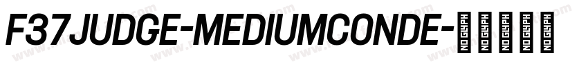 F37Judge-MediumConde字体转换