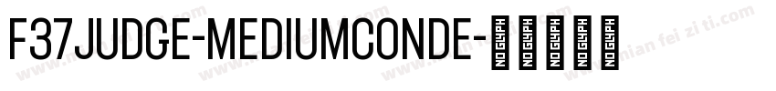 F37Judge-MediumConde字体转换
