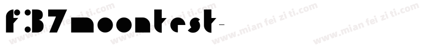 f37moontest字体转换