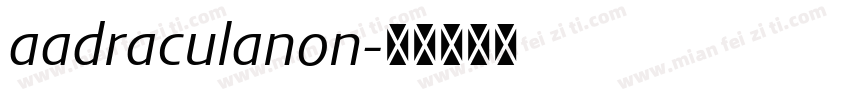 aadraculanon字体转换