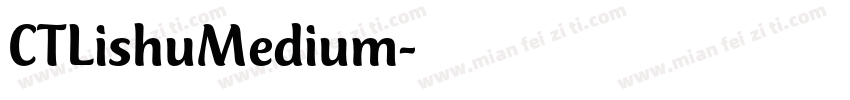 CTLishuMedium字体转换