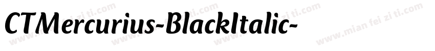 CTMercurius-BlackItalic字体转换