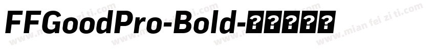 FFGoodPro-Bold字体转换