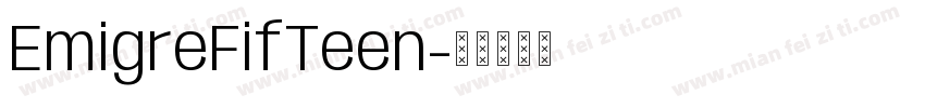 EmigreFifTeen字体转换