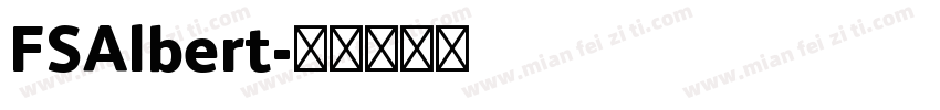 FSAlbert字体转换