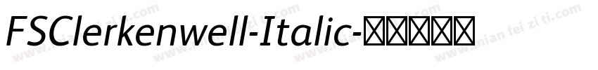 FSClerkenwell-Italic字体转换
