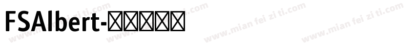 FSAlbert字体转换
