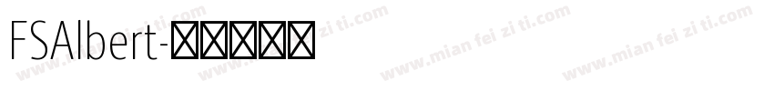 FSAlbert字体转换
