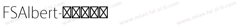 FSAlbert字体转换