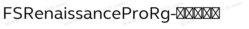 FSRenaissanceProRg字体转换
