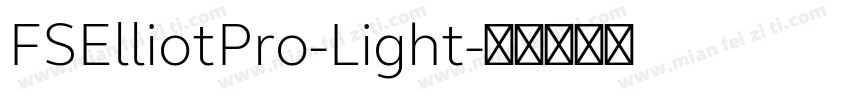 FSElliotPro-Light字体转换
