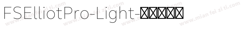 FSElliotPro-Light字体转换
