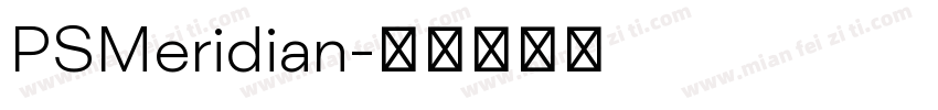 PSMeridian字体转换