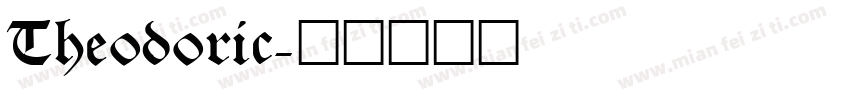 Theodoric字体转换