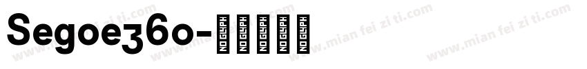 Segoe360字体转换