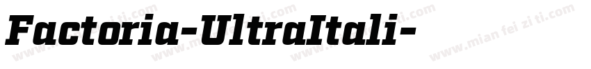 Factoria-UltraItali字体转换