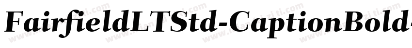 FairfieldLTStd-CaptionBold字体转换