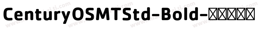 CenturyOSMTStd-Bold字体转换