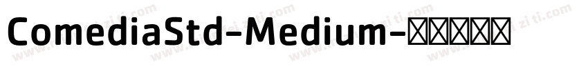 ComediaStd-Medium字体转换
