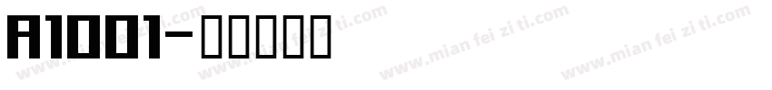 A1001字体转换