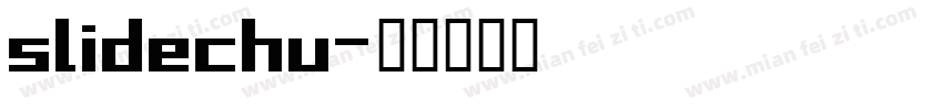 slidechu字体转换