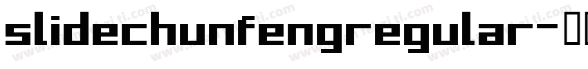 slidechunfengregular字体转换