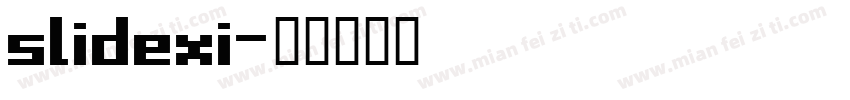 slidexi字体转换
