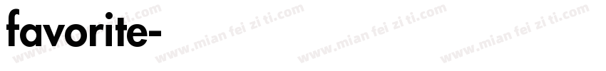 favorite字体转换