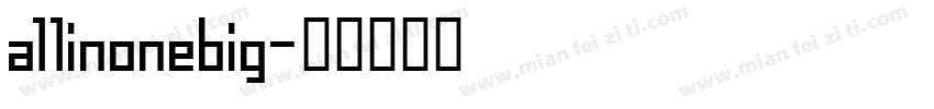 a11inonebig字体转换