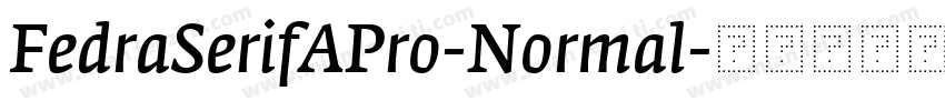 FedraSerifAPro-Normal字体转换