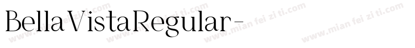 BellaVistaRegular字体转换