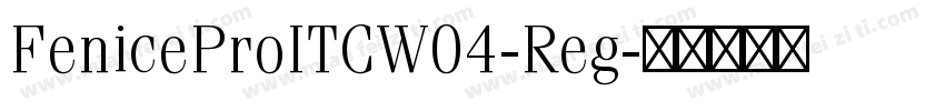 FeniceProITCW04-Reg字体转换