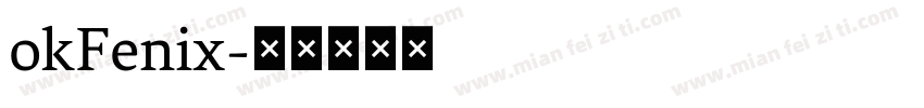 okFenix字体转换