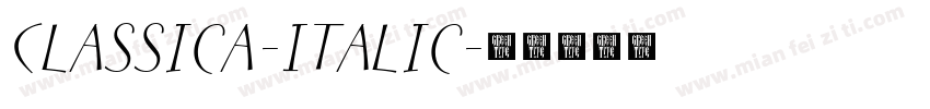 Classica-Italic字体转换