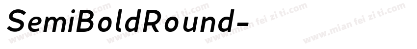 SemiBoldRound字体转换