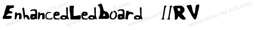EnhancedLedBoard7-llRV字体转换