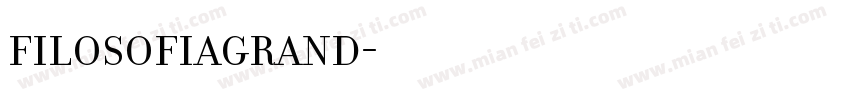 FilosofiaGrand字体转换