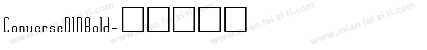 ConverseDINBold字体转换