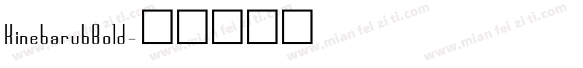 KinebarubBold字体转换