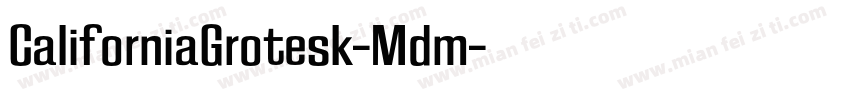 CaliforniaGrotesk-Mdm字体转换