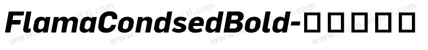 FlamaCondsedBold字体转换